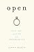 Open: Love, Sex and Life in an Open Marriage