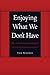 Enjoying What We Don't Have: The Political Project of Psychoanalysis