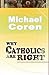 Why Catholics are Right