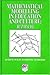 Mathematical Modelling in Education and Culture by Q.X. Ye