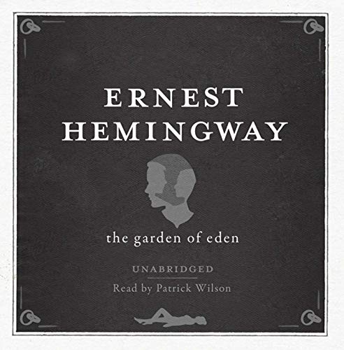 Garden of Eden UNABRIDGED Audio CD