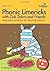Phonic Limericks with Zoe Zebra and Friends by Matt Glover