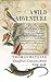 A Wild Adventure