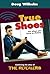 True Shoes (The Revealers, #2)