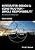 Integrated Design and Construction - Single Responsibility: A Code of Practice
