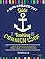 A Non-Freaked Out Guide to Teaching the Common Core: Using the 32 Literacy Anchor Standards to Develop College- and Career-Ready Students