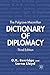 The Palgrave MacMillan Dictionary of Diplomacy
