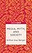 Media, Myth, and Society
