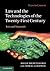 Law and the Technologies of the Twenty-First Century: Text and Materials