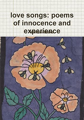 love songs: poems of innocence and experience
