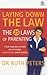 Laying Down the Law : The 2...