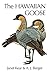 The Hawaiian Goose (Poyser ...