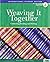 Ise-Weaving it Together Bk2 2e