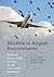 Wildlife in Airport Environments: Preventing Animal–Aircraft Collisions through Science-Based Management