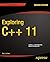 Exploring C]+ 11: Problems and Solutions Handbook (Expert's Voice in C++)