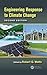 Engineering Response to Climate Change