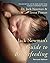 Dr. Jack Newman's Guide To Breastfeeding, Revised Edition by Jack Newman