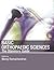 Basic Orthopaedic Sciences: The Stanmore Guide