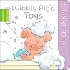 Wibbly Pig's Toys
