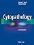 Cytopathology: An Introduction