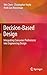 [(Decision-Based Design : Integrating Consumer Preferences into Engineering Design)] [By (author) Wei Chen ] published on (September, 2014)