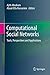 Computational Social Networks: Tools, Perspectives and Applications