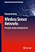 Wireless Sensor Networks (Signals and Communication Technology)