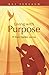 Living with Purpose: Pt Sir...