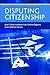Disputing citizenship