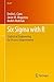 Six SIGMA with R: Statistical Engineering for Process Improvement (Use R!)