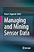 Managing and Mining Sensor Data