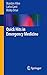 Quick Hits in Emergency Med...