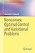 Nonconvex Optimal Control and Variational Problems (Springer Optimization and Its Applications)