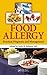 Food Allergy: Practical Dia...