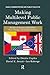 Making Multilevel Public Management Work: Stories of Success and Failure from Europe and North America (Public Administration and Public Policy)