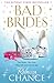 Bad Brides
