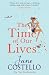Time of Our Lives