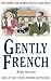 Gently French (The Inspector George Gently Case Files)
