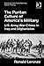 The Puritan Culture of America's Military by Ronald Lorenzo
