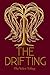 The Drifting (The Velesi Trilogy)