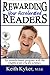 Rewarding Your Accelerated Readers by Keith Kyker