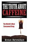 Caffeine by Ryan Reynold