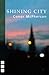 Shining City (NHB Modern Plays)