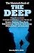 The Mammoth Book of the Deep: True Stories of Danger and Adventure Under the Sea