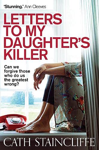 Letters to My Daughter's Killer