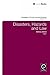Disasters, Hazards, and Law