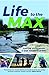 Life To The Max by Jon Cox