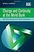 Change and Continuity at the World Bank: Reforming Paradoxes of Economic Development