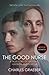 The Good Nurse: A True Story of Medicine, Madness and Murder: A True Story of Medicine, Madness and Murder
