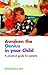 Awaken the Genius in Your Child: A Practical Guide for Parents
